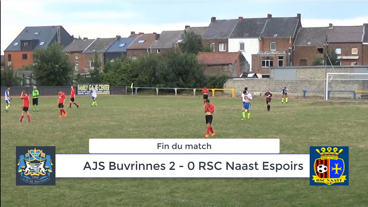 P4 : Buvrinnes – Naast Espoirs 2-0 (1-0) – amical – Résumé en vidéo